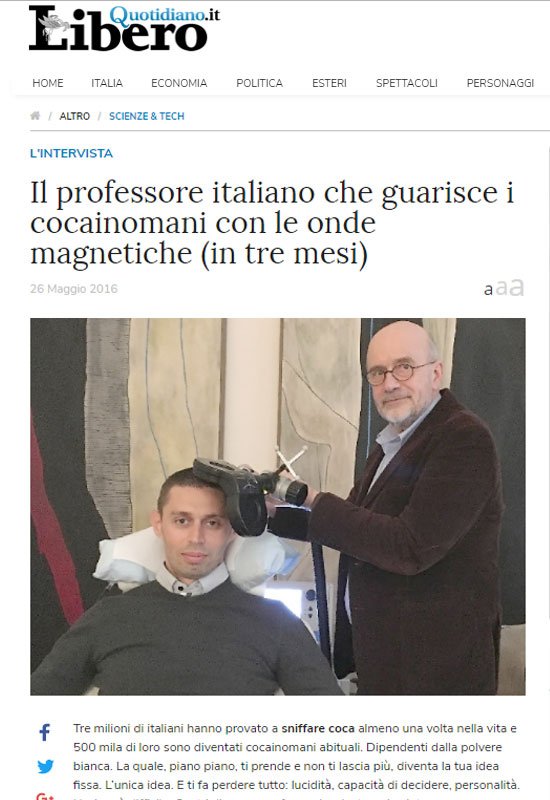 Libero Quotidiano - Il professore italiano che guarisce i cocainomani con le onde magnetiche